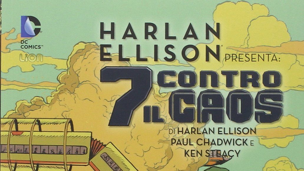 Harlan Ellison - 7 Contro il Caos
